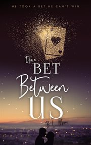 The bet between us cover image