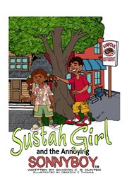 Sustahgirl and the annoying sonnyboy cover image