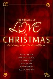 The miracle of love at christmas cover image