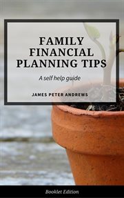 Family financial planning tips. Self Help cover image