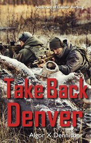 Take back denver cover image