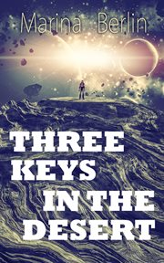 Three Keys in the Desert cover image