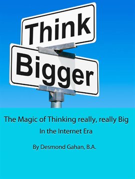 Cover image for really Big In the Internet Era The Magic of Thinking really