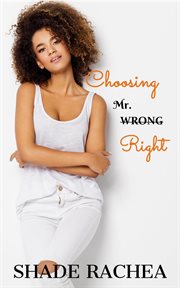 Choosing mr. right cover image