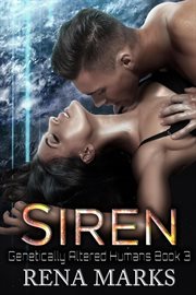 Siren : Genetically Altered Humans cover image