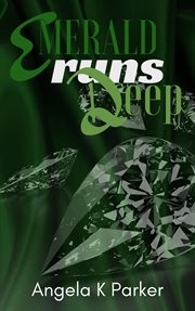Emerald Runs Deep cover image