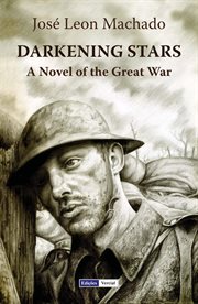 Darkening stars. A Novel of the Great War cover image
