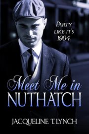 Meet me in Nuthatch cover image
