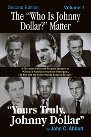 The "Who Is Johnny Dollar?" Matter, Volume 1 cover image