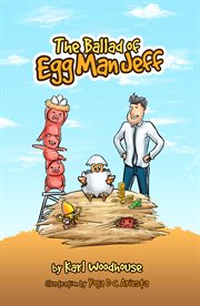 The ballad of egg man jeff cover image