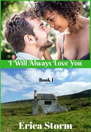 I will always love you. Book 1 cover image