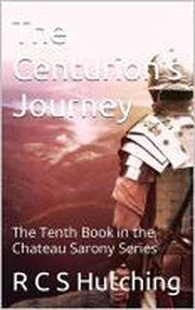The centurion's journey cover image