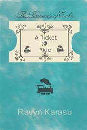 A ticket to ride cover image