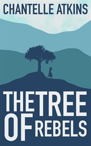 The tree of rebels cover image