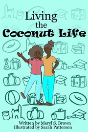 Living the coconut life cover image
