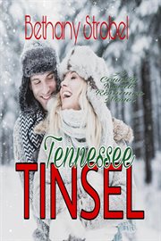 Tennessee Tinsel : Country Roads Romance cover image
