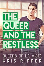 The queer and the restless cover image