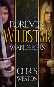 Wildstar: forever wanderers omnibus cover image