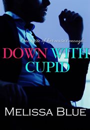 Down with cupid cover image