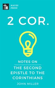 Notes on the second epistle to the corinthians cover image