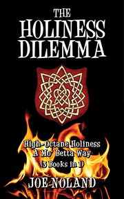 The holiness dilemma cover image