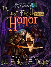 The last field of honor cover image