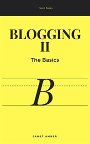 Blogging ii: the basics cover image