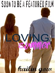 Loving summer (film adaptation version) cover image