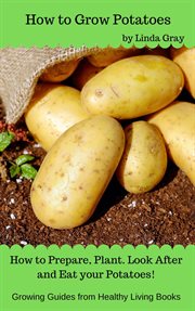 How to grow potatoes cover image