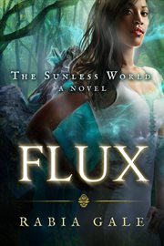 Flux. Book #1.5 cover image