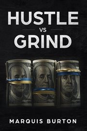 Hustle vs grind cover image