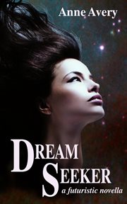 Dream seeker cover image