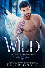 Wild. Devils Point wolves cover image