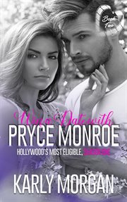 Win a date with pryce monroe book two cover image