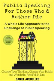 Public speaking for those who'd rather die cover image