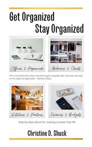 Get organized, stay organized cover image