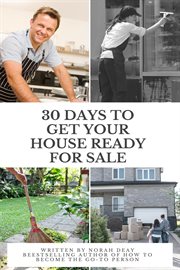 How to get your house ready for sale in 30 days cover image