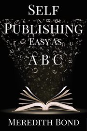 Self-publishing: easy as abc cover image