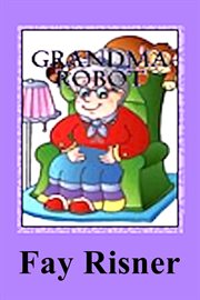 Grandma robot cover image