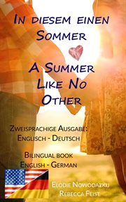 In diesem einen sommer / a summer like no other ((zweisprachige ausgabe: englisch-deutsch) cover image