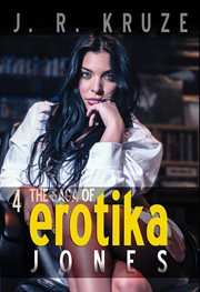 The saga of erotika jones 04 cover image