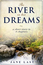 The river in her dreams cover image