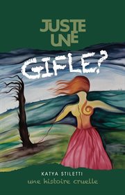 Juste une gifle? cover image