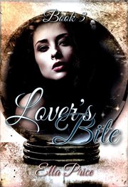 Lover's bite: book 3 cover image