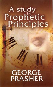 A study in prophetic principles cover image