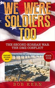 The second korean war; the dmz conflict cover image