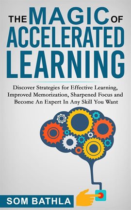Cover image for The Magic of Accelerated Learning