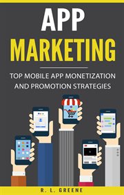 App marketing. Top Mobile App Monetization and Promotion Strategies cover image
