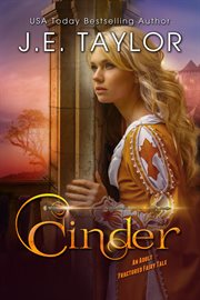 Cinder : an adult fractured fairy tale cover image