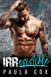 Irresistible: a marine military romance cover image